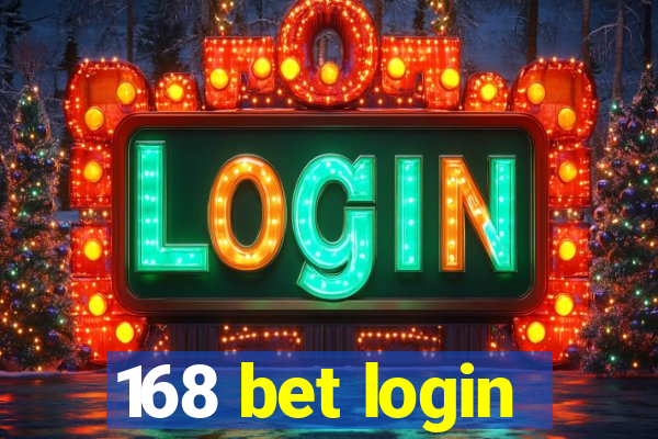 168 bet login